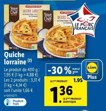 Lidl Toque du chef quiche lorraine offre