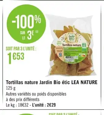 Géant Casino Tortillas Nature Jardin Bio étic Lea Nature offre