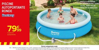 Carrefour Bestway piscine autoportante ronde offre