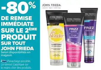 Carrefour John frieda bon plan sur tout john frieda offre