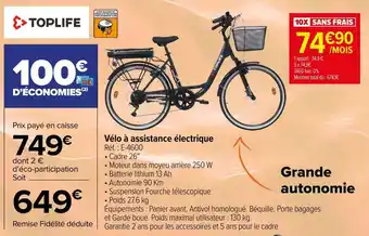 Carrefour Toplife vélo à assistance électrique offre