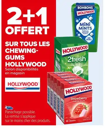 Carrefour Hollywood bon plan sur tous les chewinggums hollywood offre