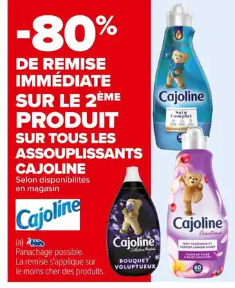 Carrefour Cajoline bon plan sur tous les assouplissants cajoline offre