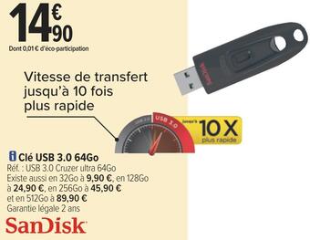 Carrefour Sandisk clé usb 3.0 64go offre