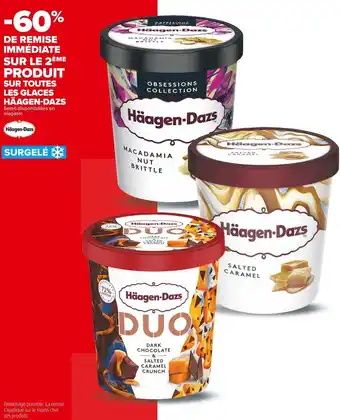 Carrefour Market Bon plan sur toutes les glaces häagen-dazs offre