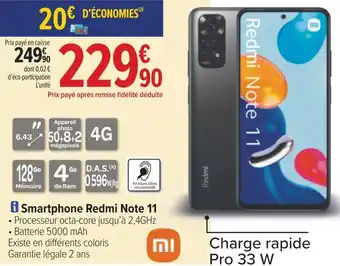 Carrefour Xiaomi smartphone redmi note 11 offre