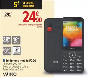 Carrefour Wiko téléphone mobile f200 offre