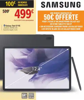 Carrefour Samsung galaxy tab s7 fe offre