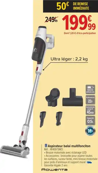 Carrefour Rowenta aspirateur balai multifonciton offre