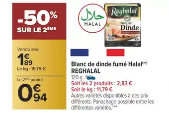 Carrefour Reghalal blanc de dinde fumé halal offre