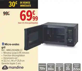 Carrefour Mandine micro-ondes gril offre