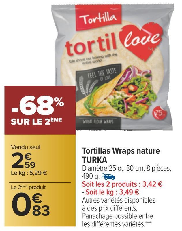 Promo Turka tortillas wraps nature chez Carrefour