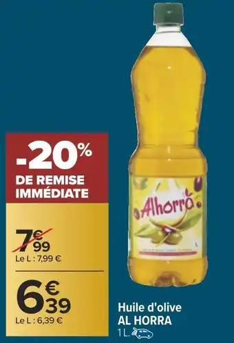 Carrefour Al horra huile d'olive offre