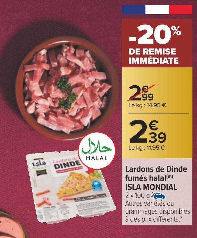 Promo Isla mondial lardons de dinde fumés halal chez Carrefour
