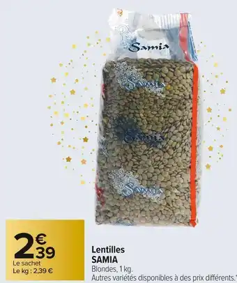 Carrefour Market Samia lentilles offre