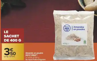 Carrefour Petit prix amande en poudre offre