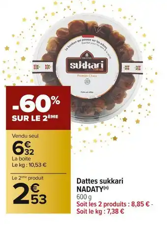 Carrefour Market Nadaty dattes sukkari offre