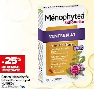 Carrefour Nutreov bon plan sur la gamme ménophytéa silhouette ventre plat nutreov offre