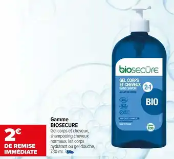 Carrefour Biosecure bon plan sur la gamme de la marque biosecure offre