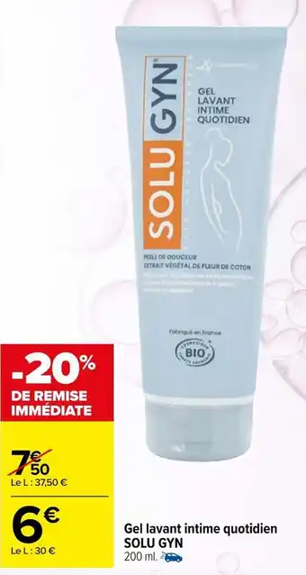 Carrefour Solu gyn gel lavant intime quotidien offre