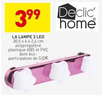 Stokomani Declic'home la lampe 3 led offre