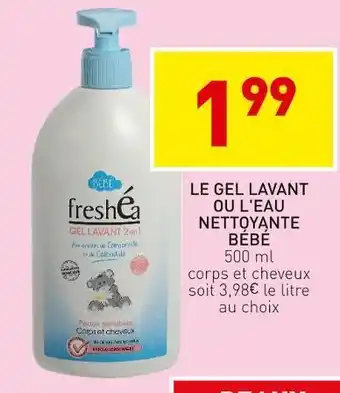 Stokomani Freshéa le gel lavant ou l'eau nettoyante bébé offre