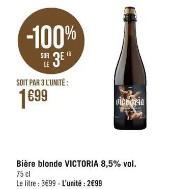 Géant Casino Victoria bière blonde 8,5% vol. offre