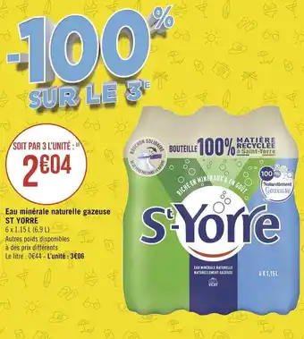 Géant Casino St yorre eau minérale naturelle gazeuse offre