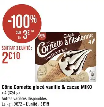 Géant Casino Miko cône cornetto glacé vanille & cacao offre