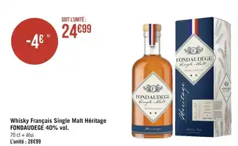 Géant Casino Fondaudege whisky français single malt héritage 40% vol. offre