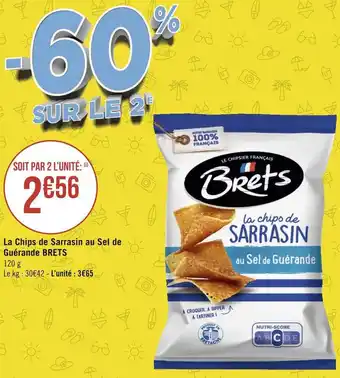 Géant Casino Brets la chips de sarrasin au sel de guérande offre