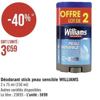 Géant Casino Williams déodorant stick peau sensible offre