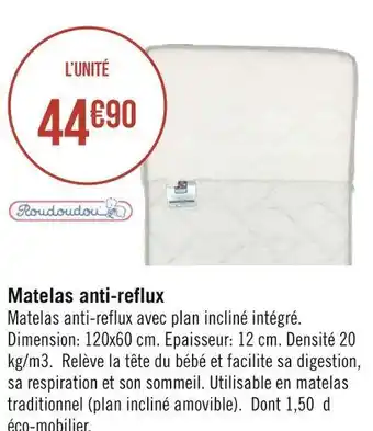 Géant Casino Roudoudou matelas anti-reflux offre