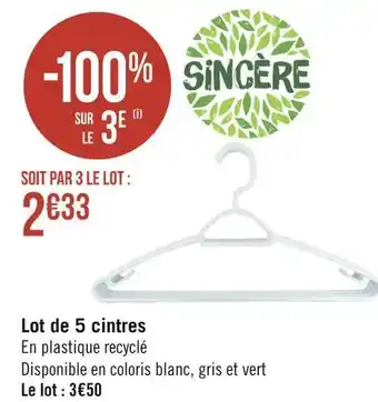Géant Casino Sincère lot de 5 cintres offre