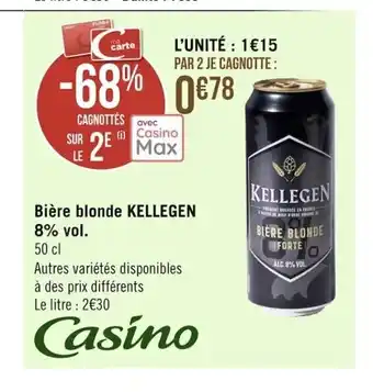 Géant Casino Biére Blonde Kellegen 8% Vol. 50 cl offre