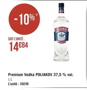 Géant Casino Premium Vodka Poliakov 37,5 % Vol. 1 L offre