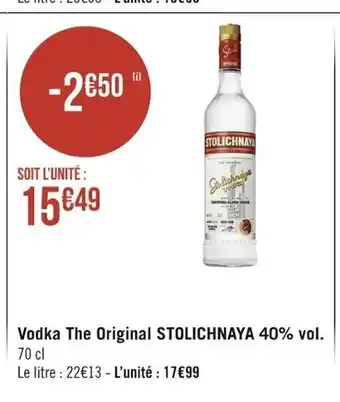 Géant Casino Vodka The Original STOLICHNAYA 40% Vol. 70 cl offre