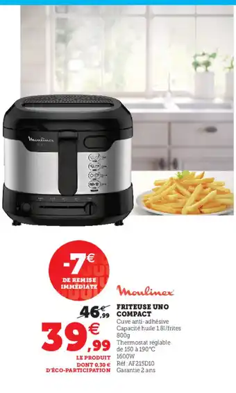 Hyper U Friteuse Uno Compact offre