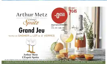 Géant Casino L'Esprit Spritz ARTHUR Metz 75 cl offre