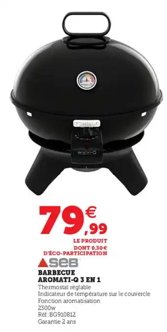 Hyper U Barbecue aromati-Q 3 en 1 offre