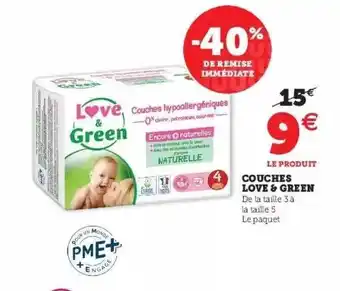 Super U Couches Love & Green offre