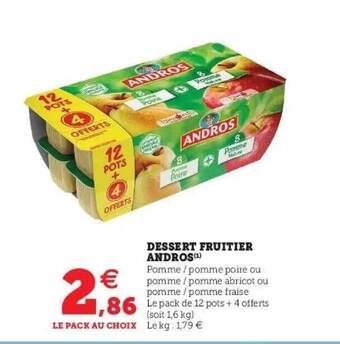 Super U Dessert Fruitier Andros offre