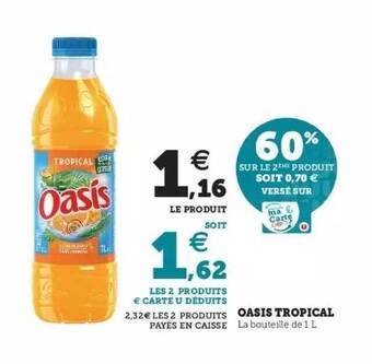 Super U Oasis Tropical offre