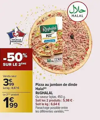 Carrefour Market Pizza Au Jambon De Dinde Halal Réghalal offre