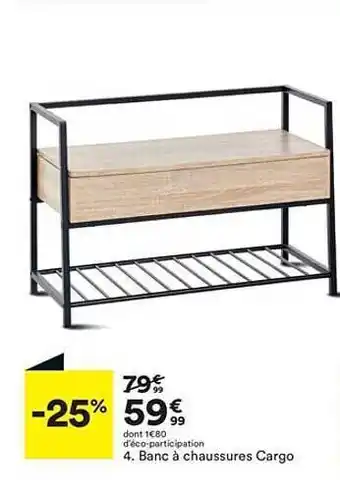 BUT Banc à Chaussures Cargo offre