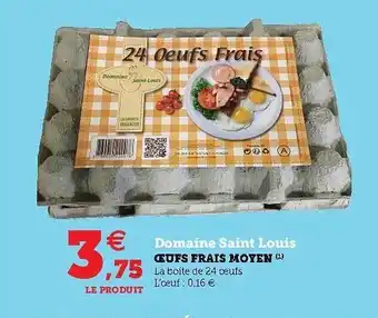 Super U Domaine Saint Louis œufs Frais Moyen offre