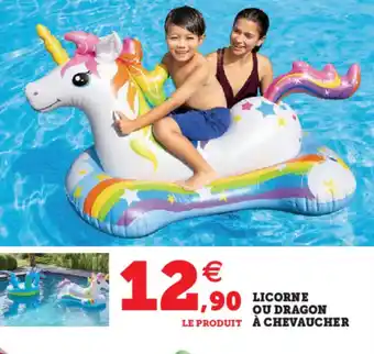 Hyper U Licorne ou dragon à chevaucher offre