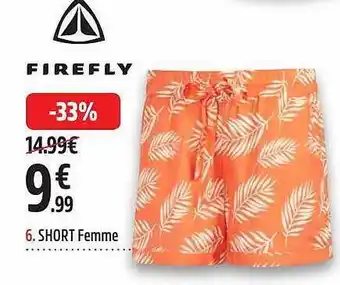 Intersport Short Femme Firefly offre