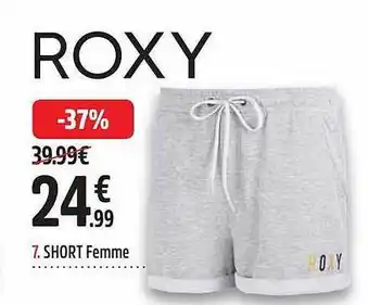 Intersport Short Femme Roxy offre