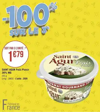 Géant Casino SAINT AGUR frais plaisir 38% MG offre